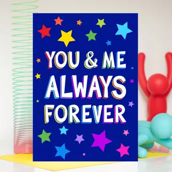 You and Me Always Forever Valentine's Day Card