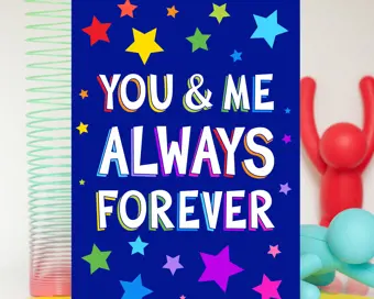 You and Me Always Forever Valentine's Day Card