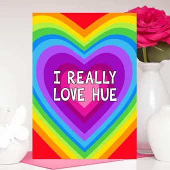 I Really Love Hue Valentine's Day Card