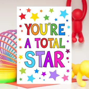 You're A Total Star Card
