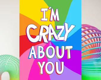 Crazy About You Valentine Card