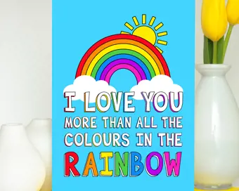 I Love You More Than All The Colours In The Rainbow Valentine Card