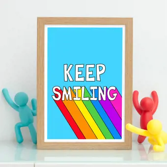 Keep Smiling Print