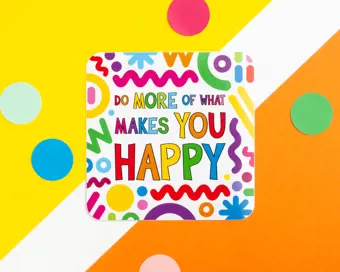 Product Image for: Do More Of What Makes You Happy Vinyl Sticker