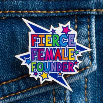 SECONDS Fierce Female Founder Wooden Pin Badge