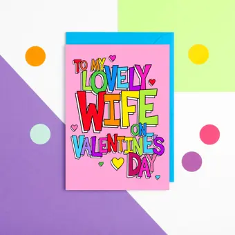To My Lovely Wife On Valentine's Day Card