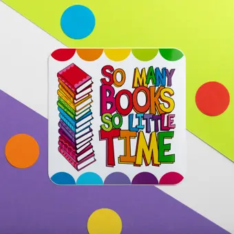 So Many Books So Little Time Vinyl Sticker