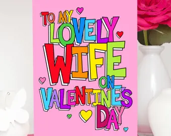 To My Lovely Wife On Valentine's Day Card