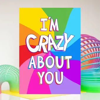 Crazy About You Valentine Card