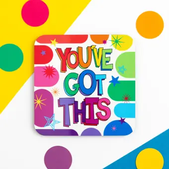 Product Image for: You've Got This Motivational Coaster