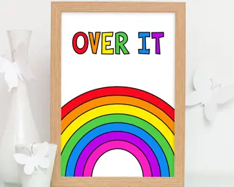 Over It Rainbow Print