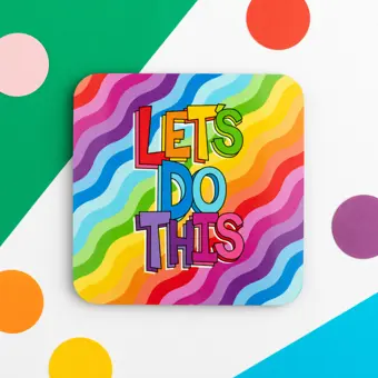 Let's Do This Encouragement Coaster