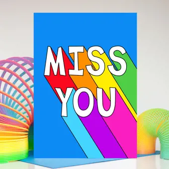 Miss You Card