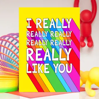 I Really Really Like You Valentine Card