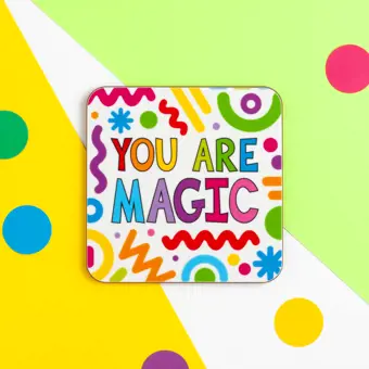 You Are Magic Coaster CLEARANCE