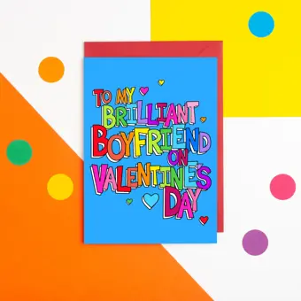 To My Brilliant Boyfriend On Valentine's Day Card