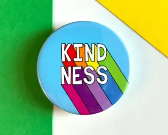 Kindness Badge, Be Kind Badge