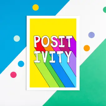 Positivity Typography Art Print