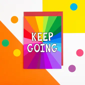 Keep Going Card