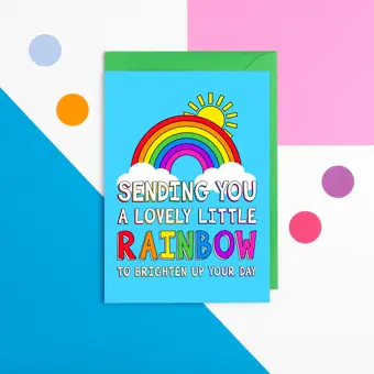Sending You a Lovely Little Rainbow to Brighten up Your Day Card