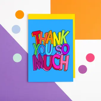 Colourful Thanks So Much Card